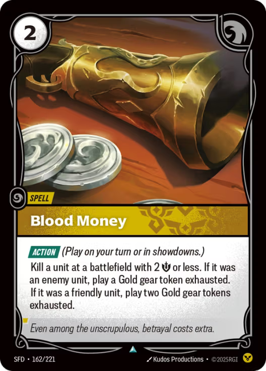 Blood Money [Uncommon] SFD 162/221 -  Riftbound Spiritforged