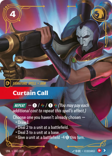 Curtain Call [Epic] UNL 182/219 - Riftbound Unleashed