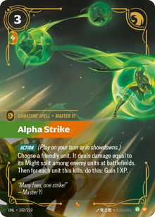 Alpha Strike [Epic] UNL 192/219 - Riftbound Unleashed
