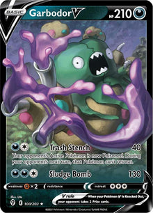 Garbodor V [Ultra Rare] #100/203 - Evolving Skies