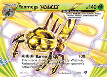 Yanmega BREAK [Break Rare] #8/114 - Steam Siege