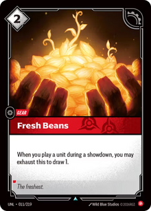 Fresh Beans [Uncommon] UNL 011/219 - Riftbound Unleashed