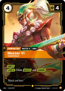 Master Yi, Tempered [Alternate Art] UNL 113a/219 - Riftbound Unleashed