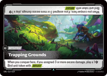 Trapping Grounds [Battlefield] UNL 217/219 - Riftbound Unleashed