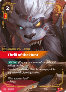 Thrill of the Hunt [Epic] UNL 184/219 - Riftbound Unleashed