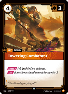 Towering Combatant [Common] UNL 099/219 - Riftbound Unleashed