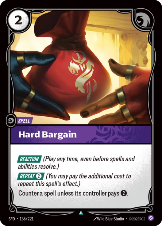 Hard Bargain [Uncommon] SFD 136/221 -  Riftbound Spiritforged