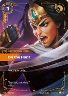 On the Hunt [Epic] SFD 204/221 -  Riftbound Spiritforged