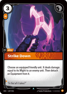 Strike Down [Uncommon] SFD 107/221 -  Riftbound Spiritforged