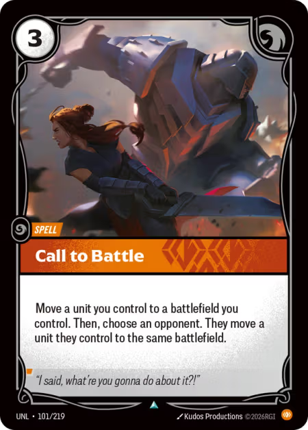 Call to Battle [Uncommon] UNL 101/219 - Riftbound Unleashed