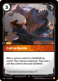 Call to Battle [Uncommon] UNL 101/219 - Riftbound Unleashed