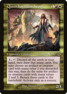 Queen Kayla bin-Kroog (Retro Frame Foil) R 379 The Brothers' War