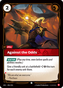 Against the Odds [Common] SFD 001/221 - Riftbound Spiritforged