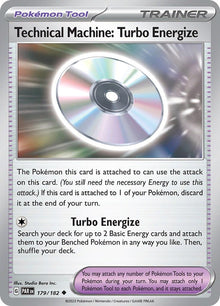 Technical Machine: Turbo Energize [Uncommon] #179/182 - Pokemon Paradox Rift