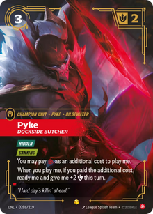 Pyke, Dockside Butcher [Alternate Art] UNL 028a/219 - Riftbound Unleashed
