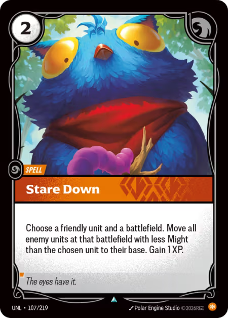 Stare Down [Uncommon] UNL 107/219 - Riftbound Unleashed