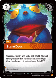 Stare Down [Uncommon] UNL 107/219 - Riftbound Unleashed