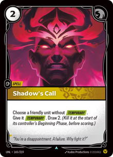 Shadow's Call [Uncommon] UNL 165/219 - Riftbound Unleashed