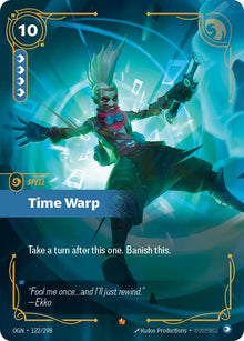 Time Warp [Epic] 122/298 - Riftbound Origins