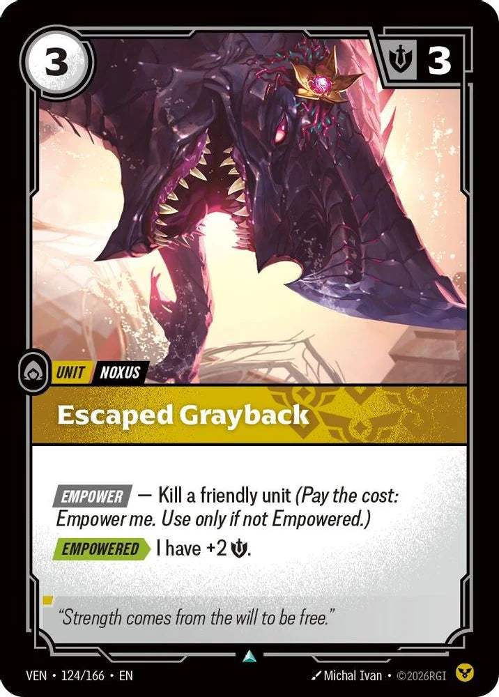 Escaped Grayback [Uncommon] #124/166 - Vendetta