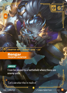 Rengar, Trophy Hunter [Alternate Art] UNL 120a/219 - Riftbound Unleashed