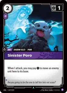 Sinister Poro [Uncommon] UNL 137/219 - Riftbound Unleashed