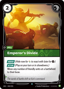 Emperor's Divide [Uncommon] SFD 043/221 - Riftbound Spiritforged