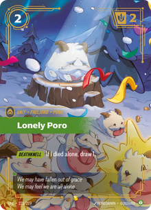 Lonely Poro [Overnumbered] UNL 221/219 - Riftbound Unleashed