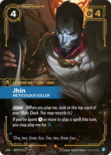 Jhin, Meticulous Killer [Epic] UNL 089/219 - Riftbound Unleashed