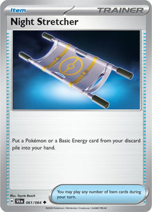 Night Stretcher [Uncommon] #061/064 - Pokemon Shrouded Fable