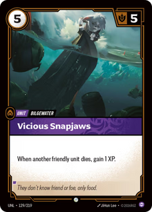 Vicious Snapjaws [Common] UNL 129/219 - Riftbound Unleashed