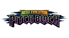 [Chonky Collectibles] Mega Evolutions: Pitch Black - Pre-Release Event - Saturday July 4th 2PM