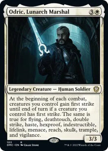 Odric, Lunarch Marshal - MTG Commander: Dominaria United R 103