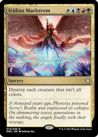 Iridian Maelstrom R 12 Commander: Dominaria United