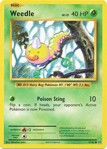 Weedle [Common] #5/108 - Evolutions