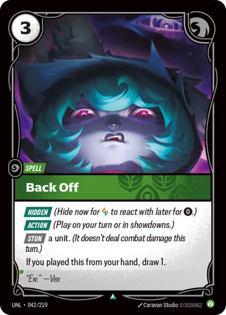 Back Off [Uncommon] UNL 042/219 - Riftbound Unleashed