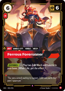 Ferrous Forerunner [Rare] SFD 021/221 - Riftbound Spiritforged