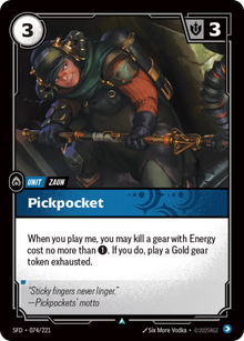 Pickpocket [Uncommon] SFD 074/221 - Riftbound Spiritforged