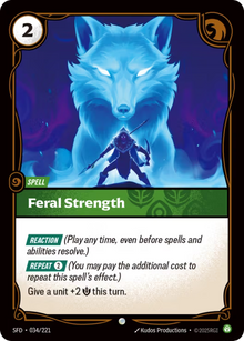 Feral Strength  [Common] SFD 034/221 - Riftbound Spiritforged