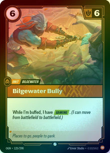 Bilgewater Bully [Foil] #125/298 - Origins