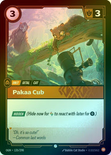 Pakka Cub [Foil] #135/298 - Origins