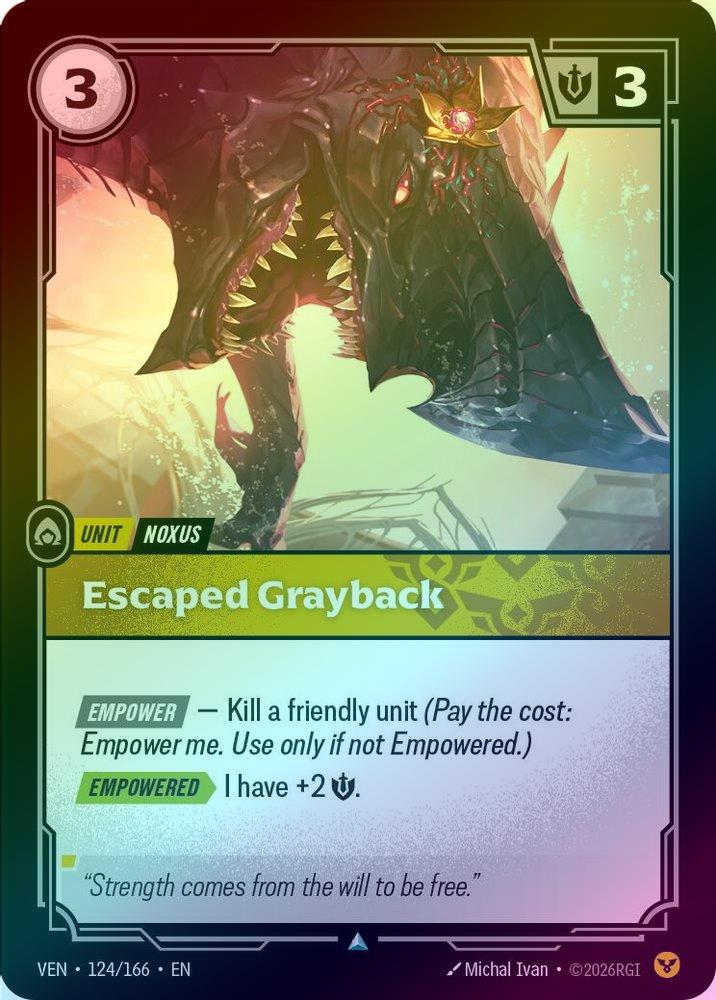 Escaped Grayback [Holo] #124/166 - Vendetta