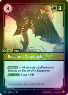 Escaped Grayback [Holo] #124/166 - Vendetta