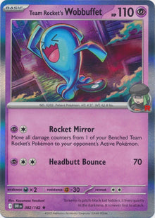 Team Rocket's Wobbuffet [Rare] #082/182 - Destined Rivals