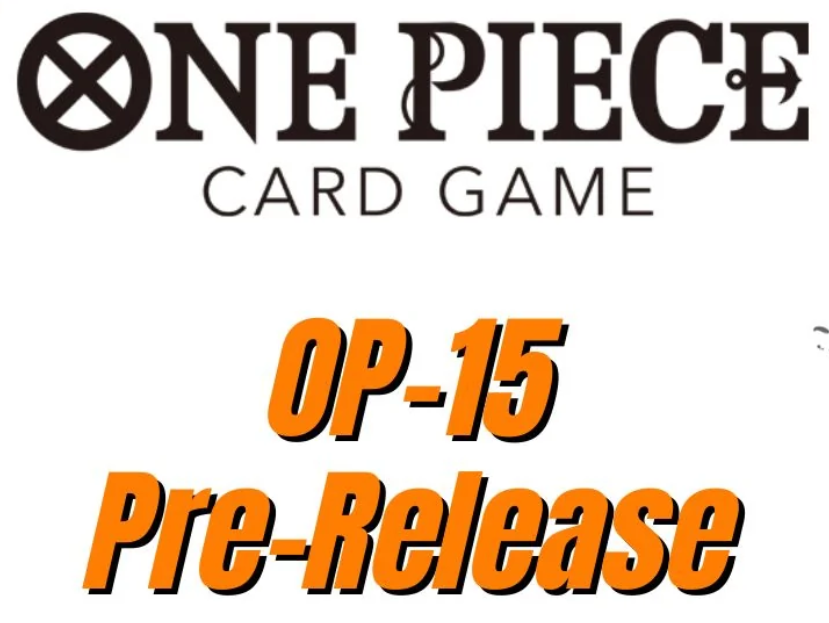 [Chonky Collectible] One Piece OP-15 Pre- Release Event
