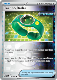 Techno Radar [Poke Ball] PRE 130/131 - Prismatic Evolutions