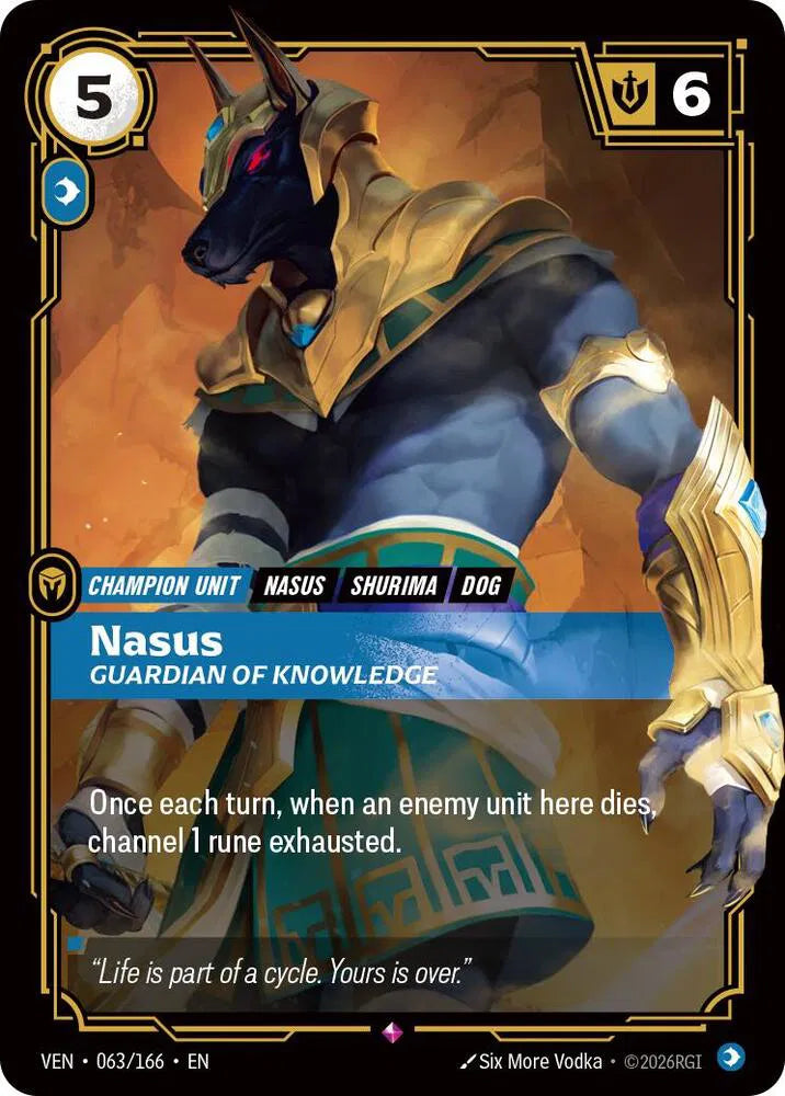 Nasus, Guardian of Knowledge [Rare] #063/166 - Vendetta