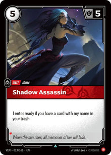 Shadow Assassin [Uncommon] #013/166 - Vendetta