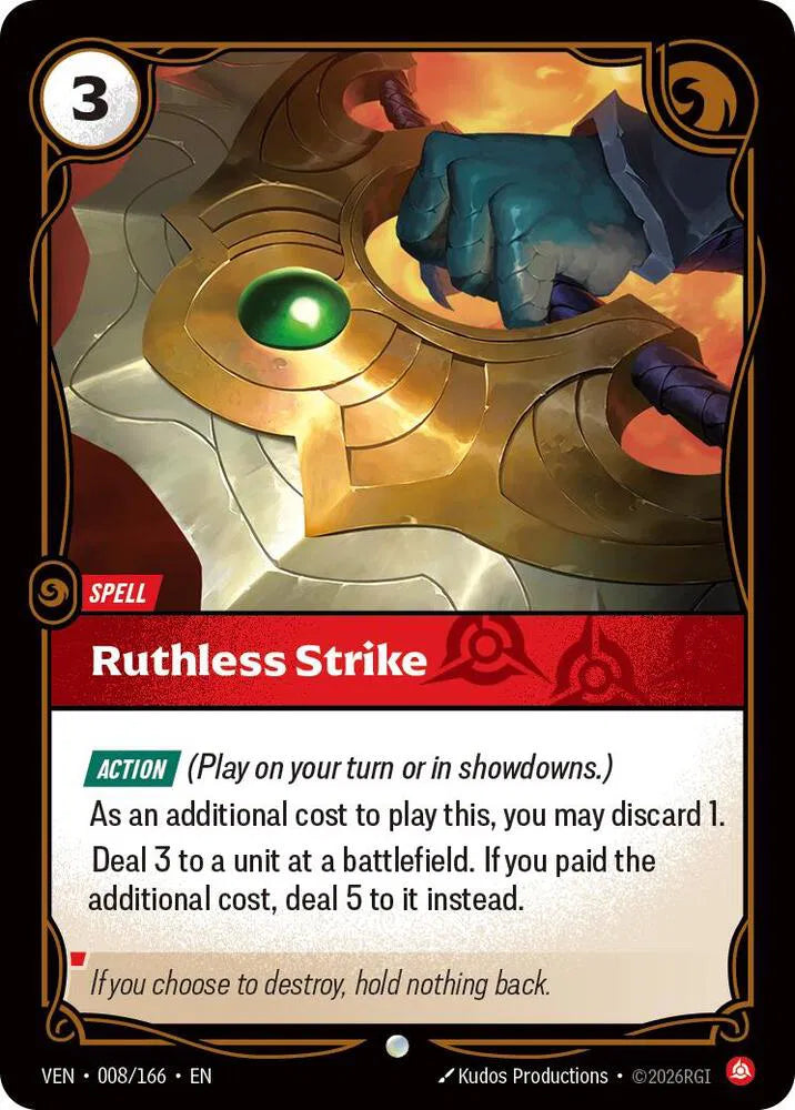Ruthless Strike [Common] #008/166 - Vendetta