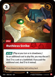 Ruthless Strike [Common] #008/166 - Vendetta